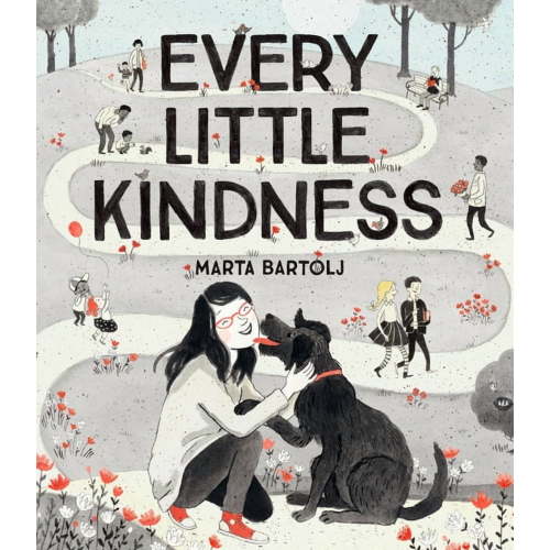 Every Little Kindness, (Hardcover)