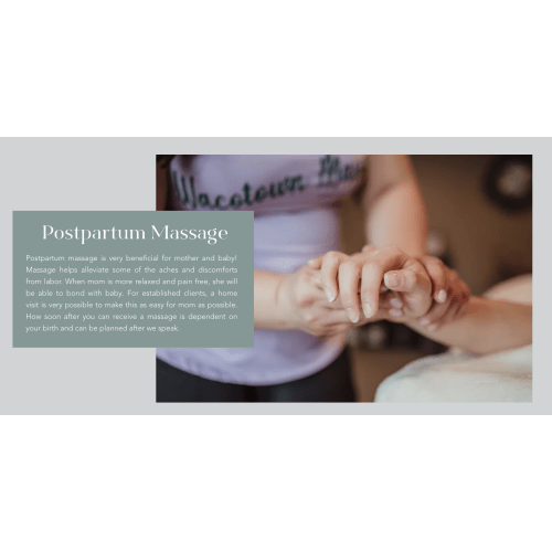 Postpartum massage and bodywork