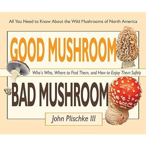Good Mushroom Bad Mushroom