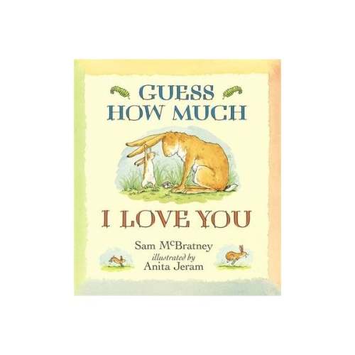 Guess How Much I Love You by Sam McBratney | Paper Plus