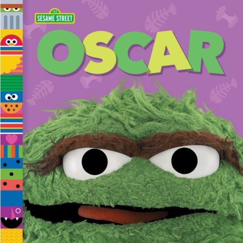 Oscar (sesame Street Friends) - By Andrea Posner-sanchez (board Book)