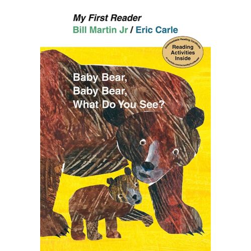 Baby Bear, Baby Bear, What Do You See? (My First Reader)
