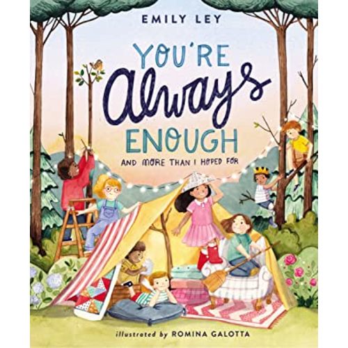 You're Always Enough: And More Than I Hoped For