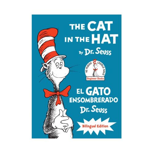 The Cat In The Hat/el Gato Ensombrerado (bilingual English-spanish Edition) - (classic Seuss) By Dr Seuss (hardcover)