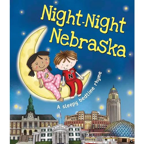 Night-Night Nebraska: A Bedtime Board Book of Nebraska Landmarks Board book – Picture Book, October 3, 2017