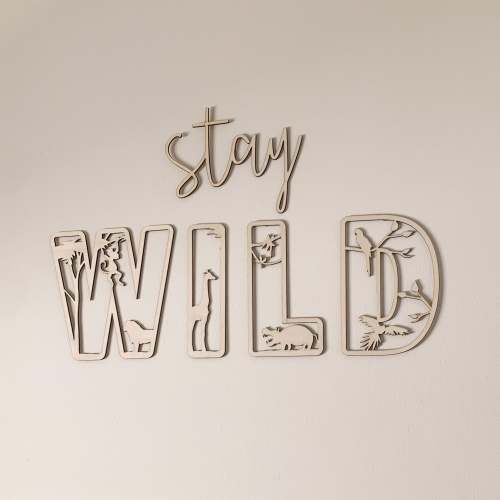 Stay wild Sign, Safari nursery, Wall Lettering, Nursery quote, Wooden Nursery Sign, Nursery/Playroom Decor, Wall Art, Bedroom Decor