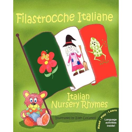 Filastrocche Italiane - Italian Nursery Rhymes (Italian Edition) Paperback – Large Print, November 30, 2009