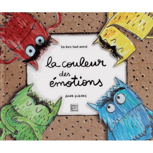 Couleur des émotions : un livre animé(La) par LLENAS, ANNA