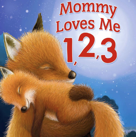 Mommy Loves Me 1,2,3 - Little Hippo Books - Children's Padded Board Book - Counting