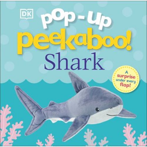 Pop-up Peekaboo! Shark - By Dk (board Book)