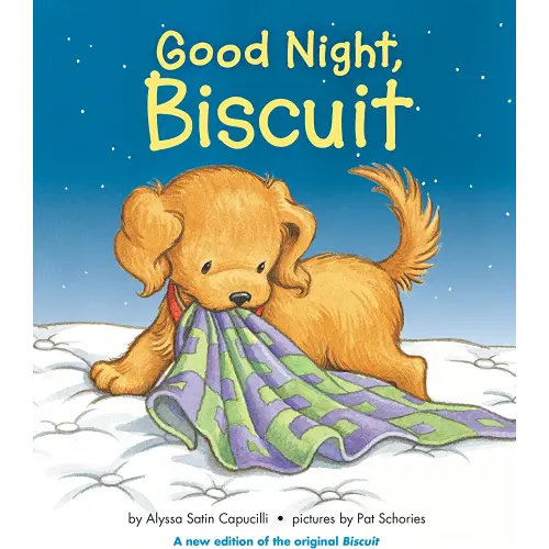 Good Night, Biscuit: A Padded Board Book