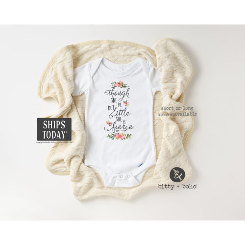 Though She Be But Little She Is Fierce Onesie®, Boho Baby Clothes, NICU Baby Girl Clothes, Floral Onesie, Bohemian Baby Bodysuit,Hippie Baby