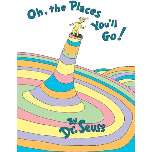 Oh, the Places You'll Go! Hardcover – January 22, 1990