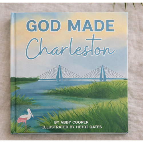 God Made Charleston (Hardback Book)