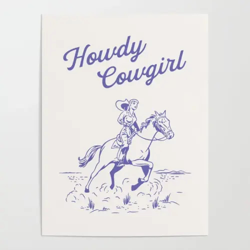 Howdy Cowgirl Blue Poster by April Lane Art | Society6
