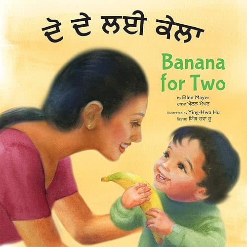 Banana for Two (Punjabi and English Edition) Board book – May 1, 2020