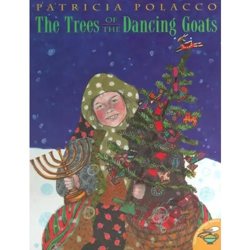 The Trees of the Dancing Goats (Aladdin Picture Books)