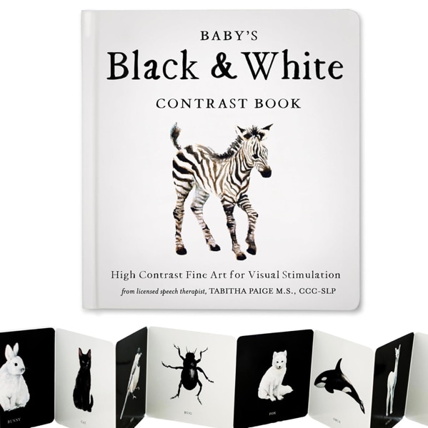 Baby's Black and White Contrast Book: High-Contrast Art for Visual Stimulation at Tummy Time (Tabitha Paige Children's Book Series)