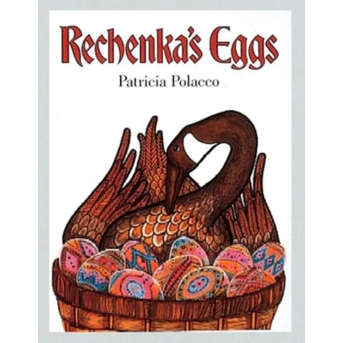 Rechenka's Eggs book by Patricia Polacco