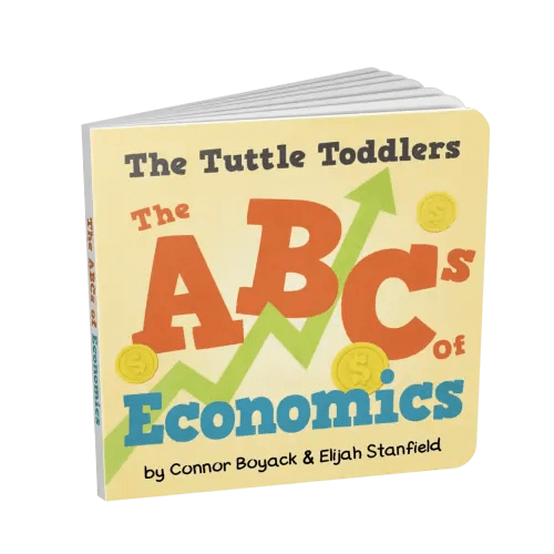The Tuttle Toddlers ABCs of Economics - The Tuttle Twins
