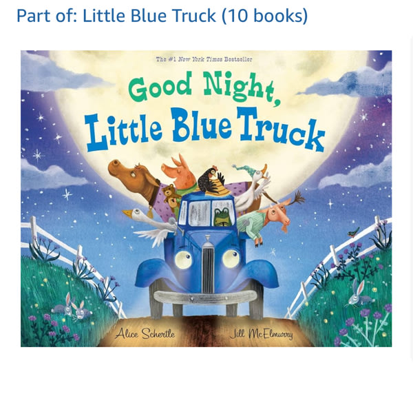 Good Night, Little Blue Truck: A Heartwarming Bedtime Story about Trucks, Farm Animals, and Friendship, For Kids (Ages 4-8)