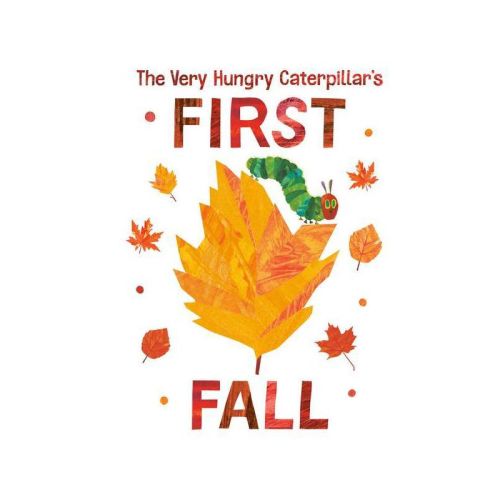 The Very Hungry Caterpillar's First Fall - (world Of Eric Carle) By Eric Carle (board Book)