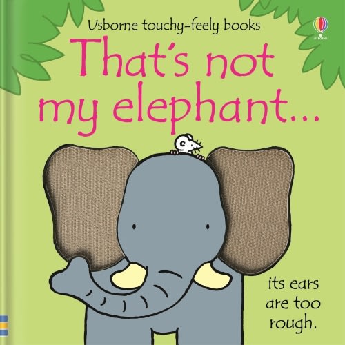 That's Not My Elephant... | Powell's Books