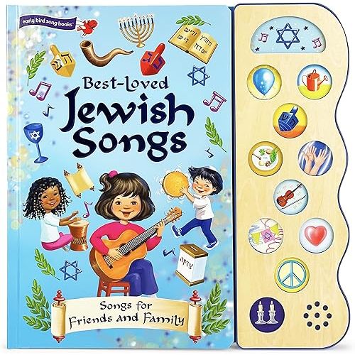Best-Loved Jewish Songs for Hanukkah, Passover, Shabbat, Rosh Hashanah, Yom Kippur, Sukkot, Purim And More. A Children's Sound Book for Kids Board book – Touch & Feel, September 22, 2021