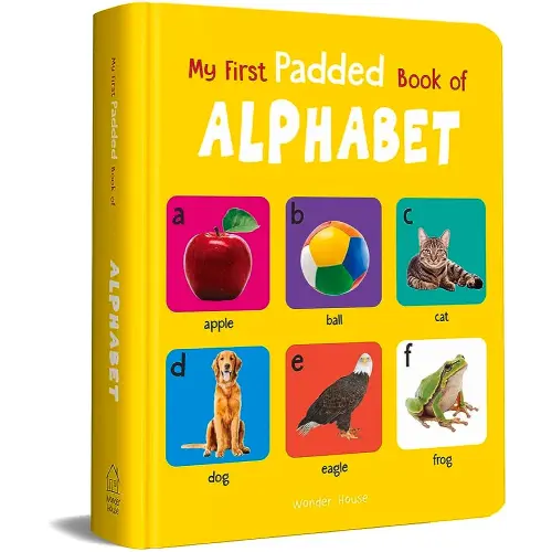 My First Padded Book of Alphabet: Early Learning Padded Board Books for Children