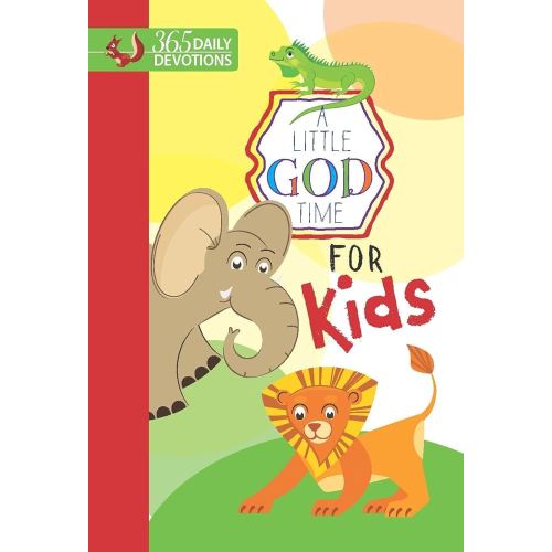 A Little God Time for Kids: 365 Daily Devotions (Hardcover)– Motivational Devotionals for Kids Ages 4-7, Perfect Gift for Children, Birthdays, Communion, and More