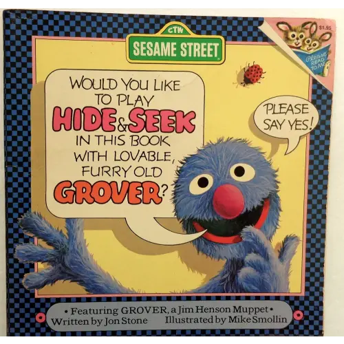 Would You Like to Play Hide & Seek in This Book With Lovable Furry Old Grover? (Pictureback(R))