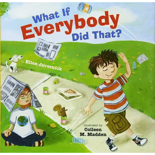 What If Everybody Did That?