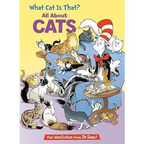 What Cat Is That? All About Cats (The Cat in the Hat's Learning Library)
