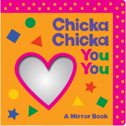 Chicka Chicka You You: A Mirror Book (Chicka Chicka Book, A)