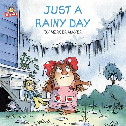 Just a Rainy Day (Little Critter) (Pictureback) Paperback – Picture Book, February 27, 2024