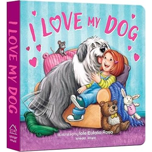 I Love My Dog