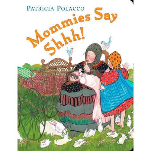 Mommies Say Shhh!