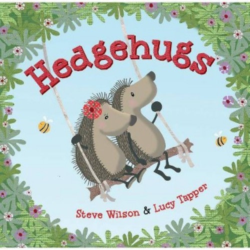 Hedgehugs Juvenile Fiction by Steve Wilson