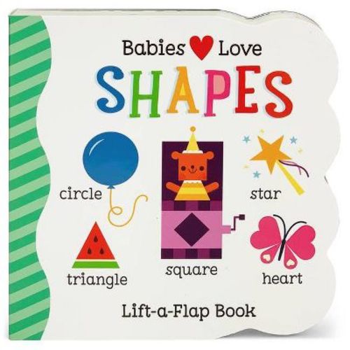 Babies Love Shapes - By Rose Nestling (board Book)