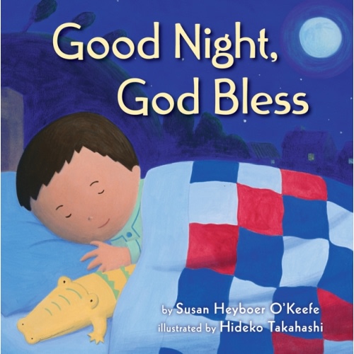 Good Night, God Bless