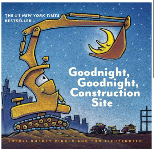 Goodnight, Goodnight Construction Site (Board Book for Toddlers, Children's Board Book)