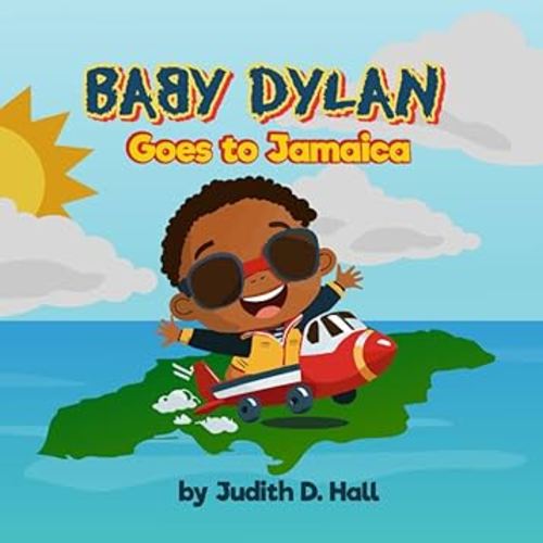 Baby Dylan Goes to Jamaica