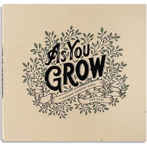 As You Grow: A Modern Memory Book for Baby (Heirloom Story Books and Guided Journals)