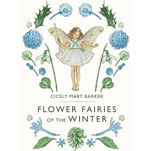 Flower Fairies of the Winter