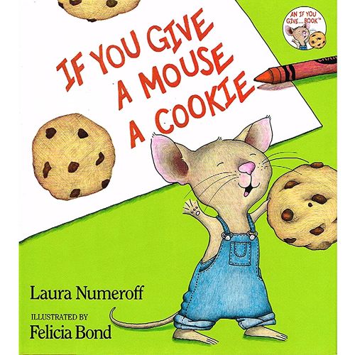 If You Give a Mouse a Cookie Big Book - Paperback