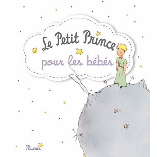 Le Petit Prince pour les Bebes (French Edition)