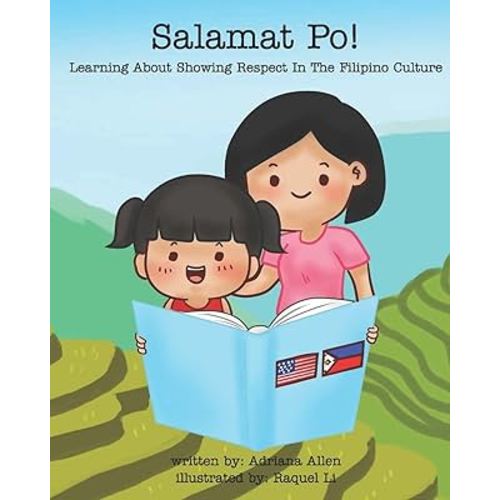 Salamat Po!: Learning About Showing Respect In The Filipino Culture