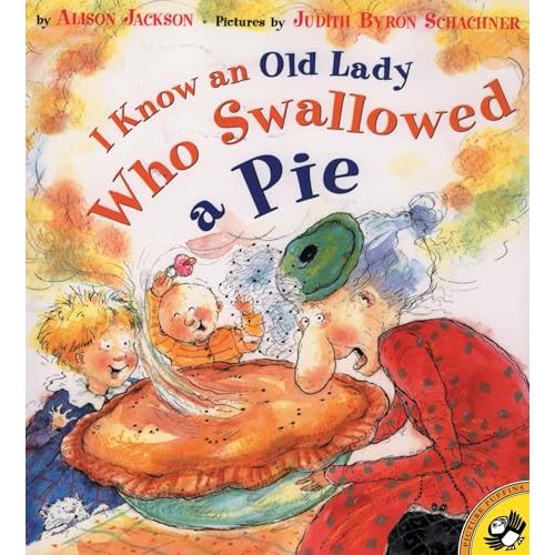 I Know an Old Lady Who Swallowed a Pie (Picture Puffin Books)