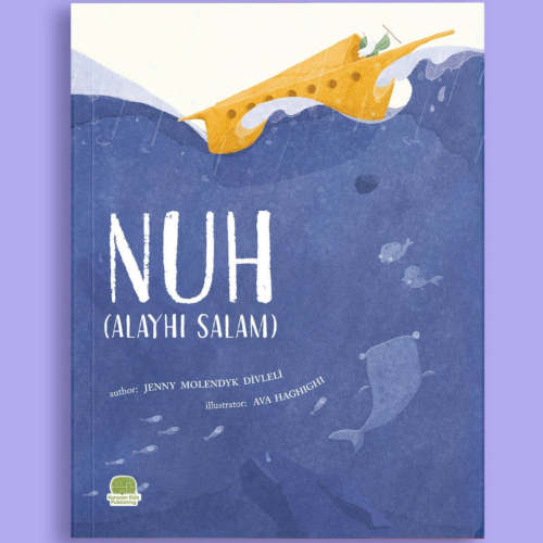 Nuh (Alayhi Salam) | Islamic Children's Book
