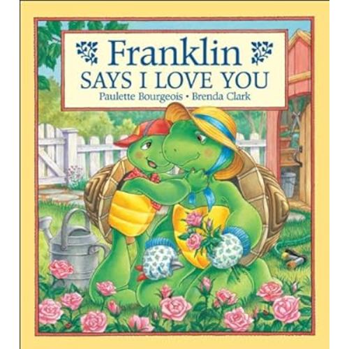 Franklin Says I Love You